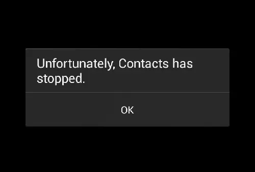 خطای Unfortunately, Contacts has stopped